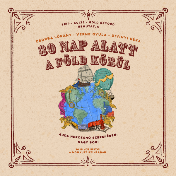 Újraindul a zenés kaland: ismét látható a 80 nap alatt a Föld körül