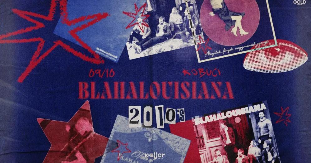 Két nap Blahalouisiana a Kobuciban!