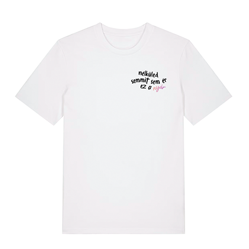 TNT - Nélküled semmit sem ér ez a nyár Unisex Póló