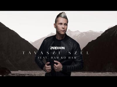 ZAREH KAN – Tavaszi szél (feat. Ham Ko Ham)