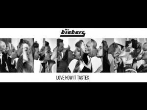 THE BIEBERS – Love How It Tastes