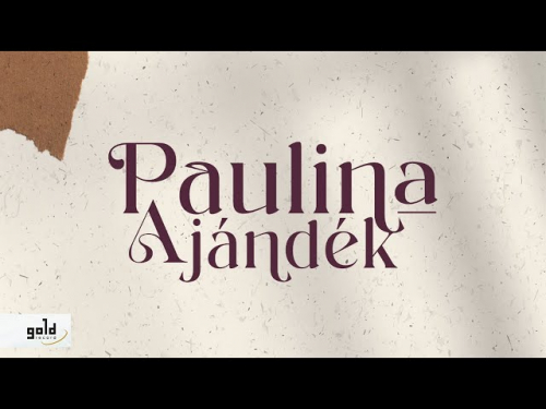 PAULINA – Ajándék