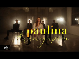 PAULINA – Aranyapám