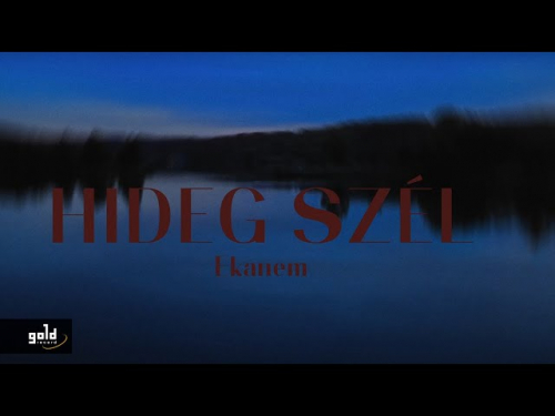 EKANEM – Hideg szél (A Dal 2022) | Official Music Video