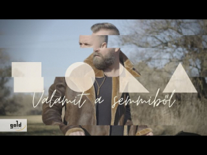ZOLA – Valamit a semmiből | Official Music Video